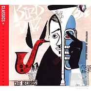 Charlie Parker & Dizzy Gillespie / Bird & Diz(查理.帕克&迪吉.葛拉斯彼 / 菜鳥也暈眩)