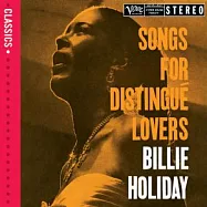 Billie Holiday / Songs For Distinque Lovers(比莉.哈樂黛 / 獻給高貴的愛人)