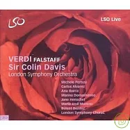 Verdi: Falstaff / Davis, Pertusi, Alvarez, Ibarra / Colin Davis, London Symphony Orchestra & Chorus(威爾第：歌劇《法斯塔夫》/ 柯林.戴維斯(指揮)倫敦交響樂團&合唱團)