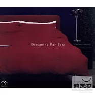 V.A / Dreaming Far East - by Francfranc Collection(夢迴遠東)