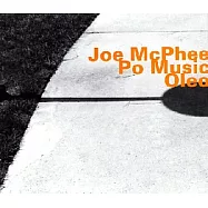 Joe McPhee / Oleo
