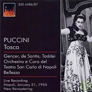 Puccini : Tosca / Leyla Gencer, Orchestra e Coro del Teatro San Carlo di Napoli, Vincenzo Bellezza, conductor(普契尼: 歌劇《托斯卡》/ 甄瑟(女高音)、貝拉薩 (指揮) 拿波里聖卡洛劇院管弦樂團)