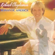 Richard Clayderman / Romantic America(理查克萊德門 / 浪漫的美國)