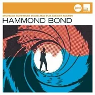 Ingfried Hoffmann /【Jazz Club】Hammond Bond(【爵士風尚館】爵士與007龐德的風雲際會)