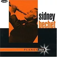 Sidney Bechet / Planet Jazz