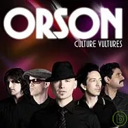 Orson / Culture Vultures(歐森樂團 / 文化禿鷹)