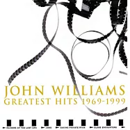 John Williams Greatest Hits 1969 - 1999(約翰‧威廉士─史上最強電影大碟 (2CD珍藏版))