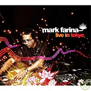 Mark Farina / Live in Tokyo(馬克法瑞納 / 東京公演)