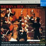 Webern & Berg: konzert & Werke Fur Orchester / Hoelscher / Wakasugi(魏本&貝爾格作品集：交響曲；小提琴協奏曲、三首管弦樂曲 / 赫雪、若杉 弘)