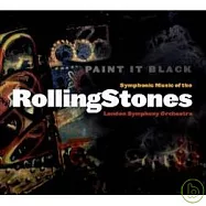 LSO / Symphonic music of the Rolling Stones(維倫敦交響樂團 / 滾石合唱團的交響體驗)