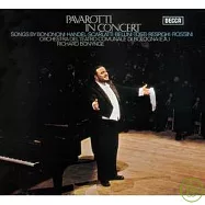 Luciano Pavarotti / Pavarotti in Concert(帕華洛帝，男高音 波寧指揮波隆納劇院管弦樂團 / 波隆納歌劇院音樂會)