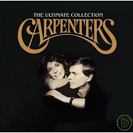 The Carpenters / The Ultimate Collection [2CD](木匠兄妹合唱團 / 雙CD永恆精選+絕響錄音)