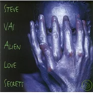 Steve Vai / Alien Love Secrets(史蒂夫范 / 異國愛情秘密)