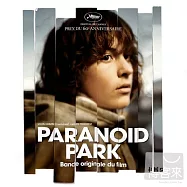 葛斯范桑 / 迷幻公園 - 電影原聲帶(Gus Van Sant / Paranoid Park O.S.T)