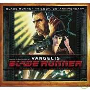 Vangelis - Blade Runner Trilogy [25th Anniversary](范吉利斯 / 銀翼殺手三部曲【25週年3CD紀念盤】)