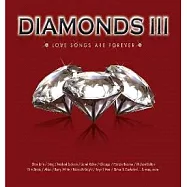 V.A. / Diamonds III(選輯 / 鑽石情歌3生3世【2CD定情盤】)
