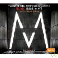 Maroon 5 / It Won&rsquo;t Be Soon Before Long【Limited Deluxe Edition】(魔力紅 / 著魔嗎‧久等了【CD+DVD限量影音盤】)