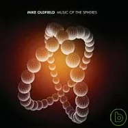 麥克‧歐菲爾德 / 天地運行(Mike Oldfield / Music Of The Spheres)