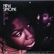 Nina Simone/ Tell It Like It Is(妮娜.西蒙/ 就是要這樣唱-1967-1973 未發與稀真錄音(2CD))