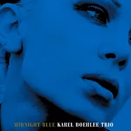 Karel Boehlee Trio / Midnight Blue(卡洛.波里三重奏 / 午夜藍調)
