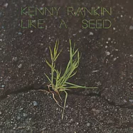 Kenny Rankin / Like A Seed(肯尼.瑞金 / 萌芽 (K2復刻盤))