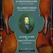 名琴加農砲重出江湖 (限量精裝版) / 阿卡多(小提琴)(Paganini’s Violin - Its history, sound and photographs / Salvatore Accardo)