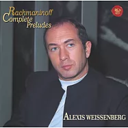Rachmaninov:Preludes(Complete)Weissenberg(拉赫曼尼諾夫：前奏曲全集 / 懷森貝格(鋼琴))