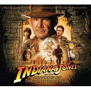 OST / Indiana Jones and the Kingdom of the Crystal Skull - John Williams(電影原聲帶 / 印第安納瓊斯：水晶骷髏王國 - 約翰威廉斯)