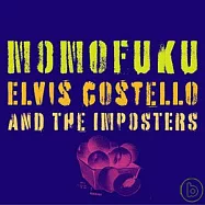 Elvis Costello / Momofuku(皇帝艾維斯 / 速食麵大師)