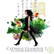 V.A. / Catwalk Glamour 3(靚履迷蹤3)