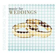 Music for Weddings(生活古典樂-婚禮篇)