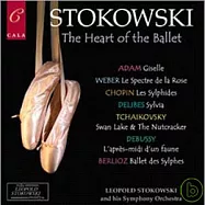 Leopold Stokowski / The Leopold Stokowski Society:The Heart of the Ballet(史托考夫斯基 / 史托考夫斯基系列：芭蕾音樂精華：亞當、韋伯、蕭邦、德利伯、柴可夫斯基、德布西、白遼士)
