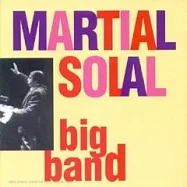 馬歇.索拉 / 大樂團(Martial Solal / Big Band)