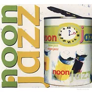 合輯 / 正午爵士(V. A. / Noon Jazz)