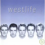 Westlife / Westlife(西城男孩 / 首張同名專輯)