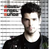 Miguel Angel Munoz / Miguel Angel Munoz(天使情人 馬吉爾 / 首張專輯)