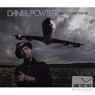 Daniel Powter / Next Plane Home(丹尼爾 / 回程班機 (單曲))