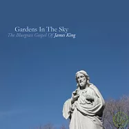 James King / Gardens in the Sky(詹姆士金 / 天空花園)