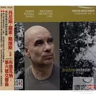 Bruckner：Symphony No.6 / Dennis Russell Davies(布魯克納：第六號交響曲 / 丹尼斯‧羅素‧戴維斯)