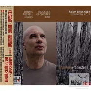Bruckner：Symphony No.7 / Dennis Russell Davies(布魯克納：第七號交響曲 / 丹尼斯‧羅素‧戴維斯)