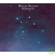 Willie Nelson / Stardust Legacy Edition(威利尼爾森 / 星塵 傳奇名盤版)