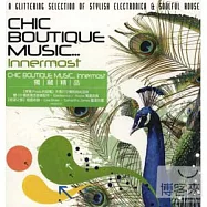 V.A. / Chic Boutique Music(獨藏精品)
