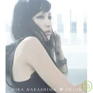 Mika Nakashima 中島美嘉 / ORION 獵戶座