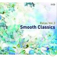 V.A. / Smooth Classics Realx Vol.3(眾藝人 / 舒緩古典之心靈之歌 (3CD))