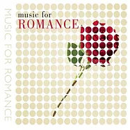 Music for ROMANCE(生活古典樂-浪漫時刻篇)