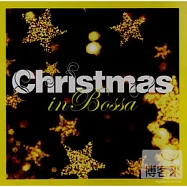 V.A. / Christmas In Bossa(合輯 / 芭莎耶誕)