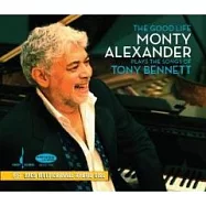 Monty Alexander Trio / The Good Life (The Music of Tony Bennett)(蒙堤亞歷山大 / 樂活(東尼班奈特之歌))