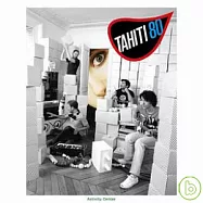 Tahiti 80 / Activity Center(大溪地80樂團 / fun客中心)