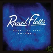 Rascal Flatts / Greatest Hits Volume 1 [Ltd Edition](雷可福磊斯合唱團 / 首張精選輯【2CD限量盤】)
