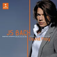 Bach: Piano Concertos / David Fray/Die Deutsche Kammerphilharmonie Bremen(巴哈：鋼琴協奏曲集 / 大衛.弗萊)